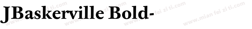 JBaskerville Bold字体转换